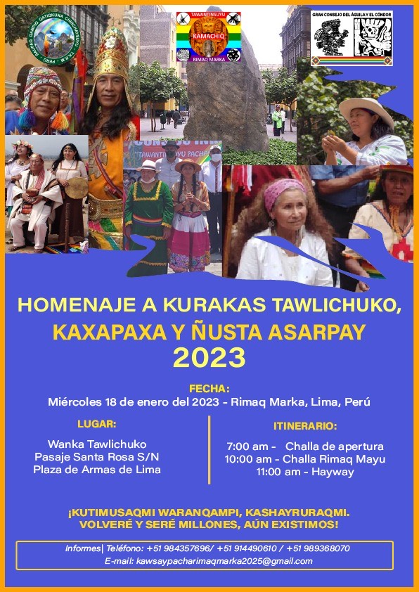 Tribute to Kurakas Tawlichuko, Kaxapaxa and Ñusta Asarpay